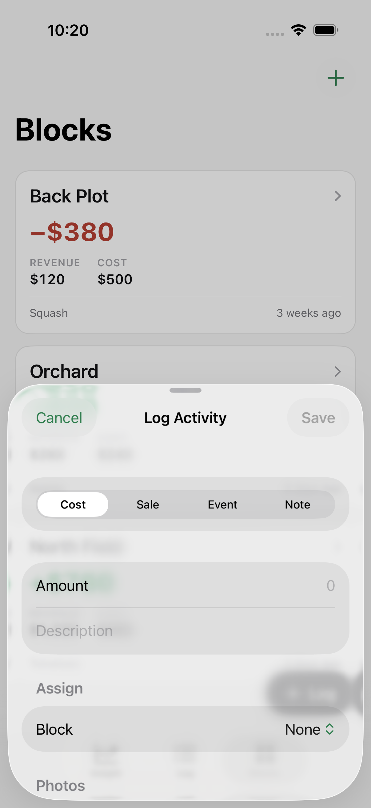 The Log Activity sheet in Furrowed with Cost, Sale, Event, and Note tabs, an amount field, a description, and a block to assign it to.